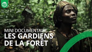 Les gardiens de la forêt  Protéger les poumons de la République Centrafricaine [upl. by Htebazileharas]