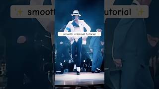 Michael Jackson  smooth criminal tutorial 🕴️✨ [upl. by Arymahs]