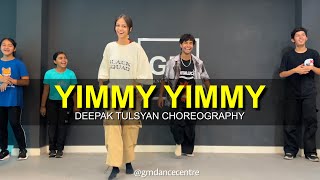 Yimmy Yimmy  Class Video  Deepak Tulsyan Choreography  G M Dance Centre [upl. by Ellehcyar]