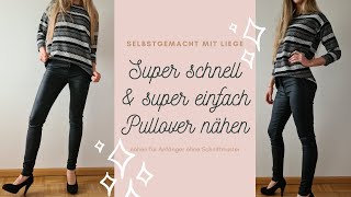 15 min Pullover OHNE Schnittmuster für Erwachsene nähen  nähen für Anfänger [upl. by Leunammi]