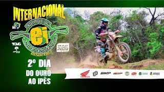 Enduro da Indepência 2024  2° Dia  Do Ouro ao Ipês [upl. by Acinehs128]