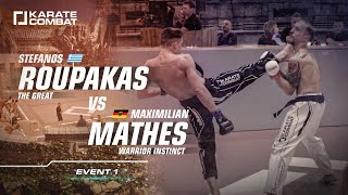 FULL FIGHT Stephan ROUPAKAS vs Maximllian MATHES  Karate Combat S02E01  Lightweight Karate Bout [upl. by Ehr]