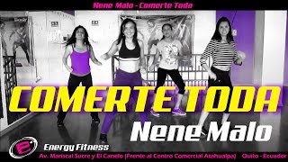 quotCOMERTE TODAquot Nene Malo Coreografía [upl. by Ozen]