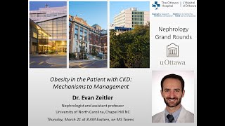 Obesity in the Patient with CKD Mechanisms to Management​ with Dr Evan Zeitler [upl. by Alauqahs302]