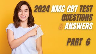 2024 NMC CBT PART6 Mock Test Nursing 126150 for UK amp Ireland Sample Questions and Answers [upl. by Alle]