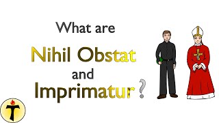 What is Imprimatur and Nihil Obstat [upl. by Bandur]