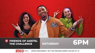 Friends of Amstel The Challenge  Ep3 Teaser [upl. by Hett]