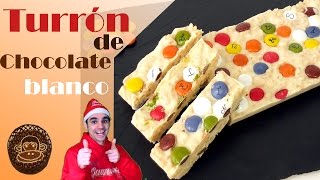 TURRÓN de CHOCOLATE BLANCO 😍🍫😋 ideal para niños Receta  224 [upl. by Akimas823]