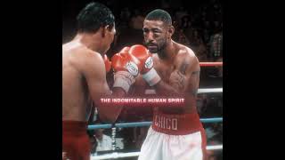 The Indomitable Human Spirit  Boxing  Corrales vs Castillo Edit [upl. by Nired]