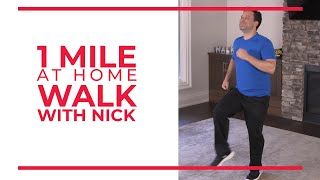 1 Mile At Home Walk with Nick  Walking Workout [upl. by Havstad]