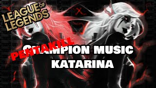 LoL Champion Music  Katarina [upl. by Pierpont]