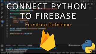 Python  How To Create Firestore Database [upl. by Herta]