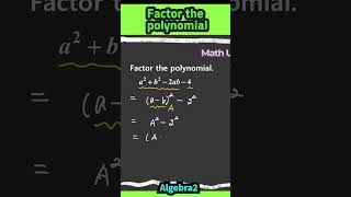 Algebra2 Factor the polynomial 03 algebra2 maths algebrlesson [upl. by Beverly]