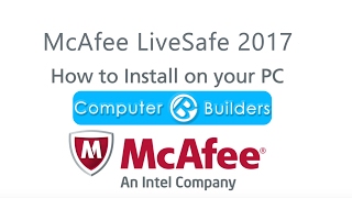 How to Install McAfee LiveSafe 2017 [upl. by Keele]