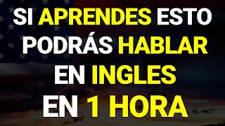 🔥👉 SI APRENDES ESTO PODRAS DOMINAR EL INGLES MUY RAPIDO Y FACIL✅ CURSO DE INGLES COMPLETO😱 [upl. by Rehptosirhc717]