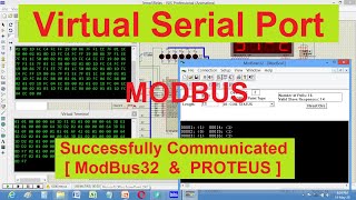 Virtual Serial Port Successfully tested Modbus Protocol Proteus and ModScan32 [upl. by Aivataj]