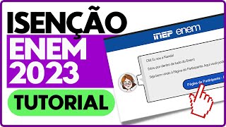 TUTORIAL Isenção do ENEM 2023  Como solicitar isenção da taxa de inscrição  PROFINHO [upl. by Nnaylloh]