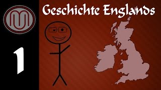 quotWo liegt Englandquot Geschichte Englands 1 [upl. by Daisy]