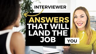 BEST Answers to the 10 Most Asked Interview Questions  Interview Questions and Answers [upl. by Carny598]