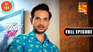 Anish Gets Jealous Of Karan amp Monami  Ziddi Dil Maane Na  Ep 131  Full Episode  3 Feb 2022 [upl. by Danais]