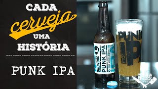 Brewdog Punk IPA  Cada Cerveja uma História S01E06 [upl. by Liam]