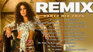 New Hindi Remix Songs 2024  Bollywood Party Mix 2024  NONSTOP REMIX  Dj Party  Hindi Songs [upl. by Camm]