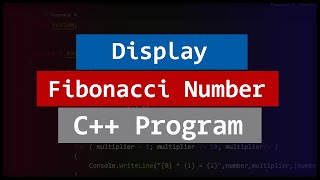 C Program to Display Fibonacci number Series [upl. by Aehcim]