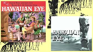 🌴Hawaiian Eye🏄‍♀️ハワイアン・アイ Original TVSound Music by–Warren Barkerオリジナル・TVテーマ曲 Connie Stevens収録 [upl. by Selinski]