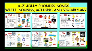 AZ ALPHABETICAL ORDER JOLLY PHONICS SONGS WITH SOUNDSACTION AND VOCABULARY [upl. by Arahsit]