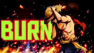 BURN  Amv  Luffy vs Kaido [upl. by Rainer]