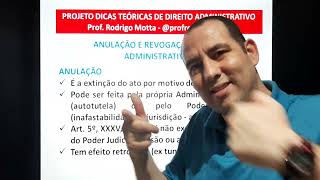 Anulação e revogação de atos administrativos  Prof Rodrigo Motta [upl. by Marianna]