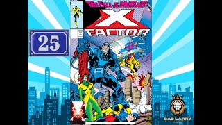 XFactor 25 The Fall of the Mutants part 2 of 3 [upl. by Inge]