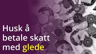 Skatt  glede [upl. by Perrin]