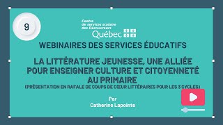 09 Webinaire SÉ  Littérature et CCQ [upl. by Hepsibah146]