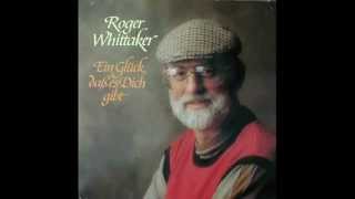 Roger Whittaker  Himmel vorhanden  Engel gesucht 1984 [upl. by Deevan]