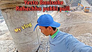 Tanahun ra Palpa jodne pull ko vlog [upl. by Pallaton]