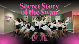 IZONE  Secret Story of Swan  DANCE COVER  CLOUD 9 FROM BRAZIL [upl. by Ettevad]