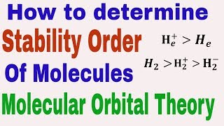 How to find stability order of Molecules  H2 H2 H2  He He  Molecular Orbital Theory [upl. by Courcy]