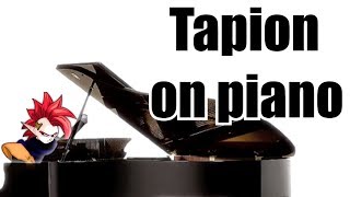 Tapion on piano 🎹 [upl. by Waki]