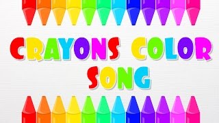 Color Song  Crayon Song  Colors For Kids Children Toddlers And Babies [upl. by Elisabeth148]