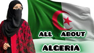 All about Algeria 🇩🇿🇩🇿❗ [upl. by Sydel]