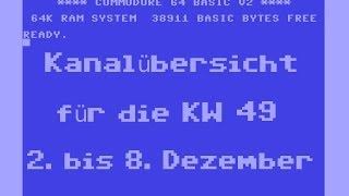 Kanalübersicht für die Kalenderwoche 49 vom 2 bis 8 Dezember [upl. by Esetal355]