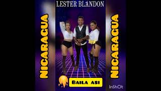 Baila Así 2022 Lester Blandón [upl. by Lyndy631]