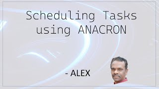 Scheduling Tasks Using Anacron [upl. by Ahtreb]