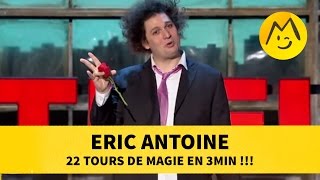 Eric Antoine  22 tours de magie en 3min [upl. by Noseimaj461]