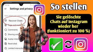 So stellen Sie gelöschte Chats auf Instagram wieder her Update 2024 [upl. by Skipp]