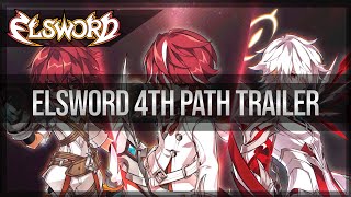 Elsword Official  Elsword 4th Path Trailer [upl. by Julide]