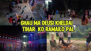 GHAU MA DEUSI KHELDAI RAMAILO PAL🤔🤔 enjoy memories [upl. by Lenrow]