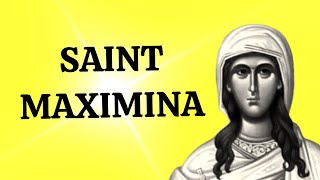 Saint Maximina Maxima  Early Christian Martyr [upl. by Llirrehs]