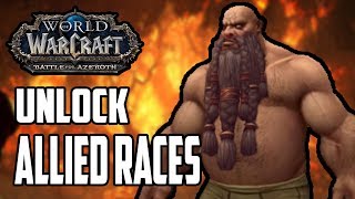 How To Unlock Allied Races  Zandalari Trolls amp Kul Tiran Humans WOW BFA Guide [upl. by Caesaria963]